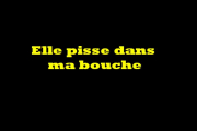 Vidéo pipi coquine qui pisse dans la bouche